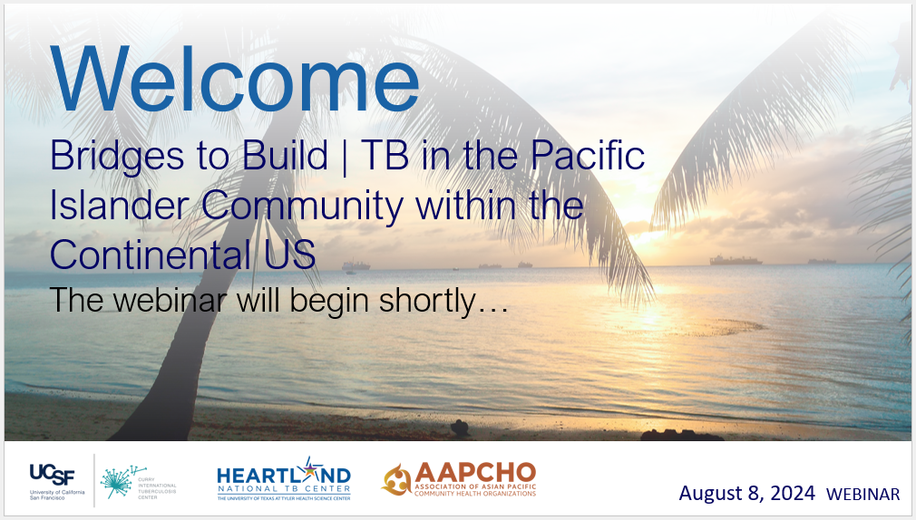 Bridges to Build: TB in the Pacific Islander Community within the Continental US